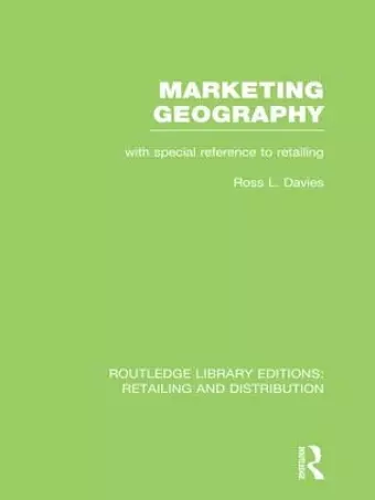 Marketing Geography (RLE Retailing and Distribution) cover