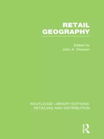 Retail Geography (RLE Retailing and Distribution) cover