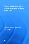 Charity and Mutual Aid in Europe and North America since 1800 cover