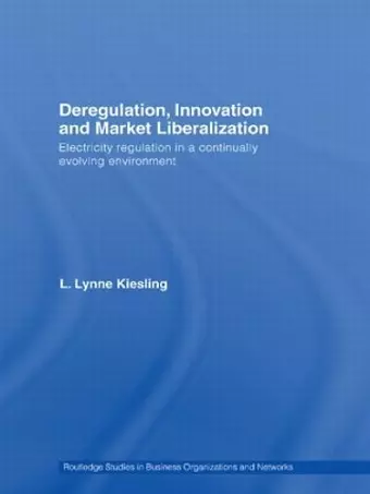 Deregulation, Innovation and Market Liberalization cover