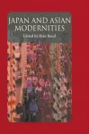 Japan And Asian Modernities cover