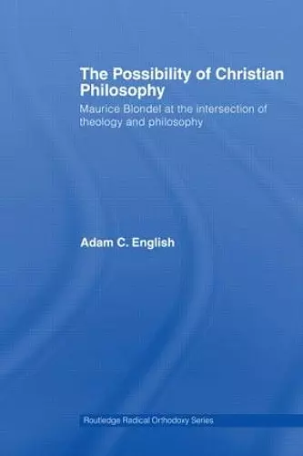 The Possibility of Christian Philosophy cover