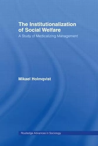 The Institutionalization of Social Welfare cover