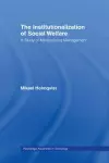 The Institutionalization of Social Welfare cover