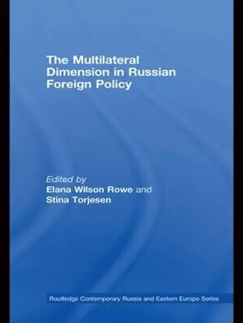 The Multilateral Dimension in Russian Foreign Policy cover