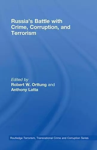 Russia's Battle with Crime, Corruption and Terrorism cover