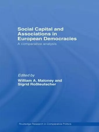 Social Capital and Associations in European Democracies cover