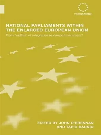 National Parliaments within the Enlarged European Union cover