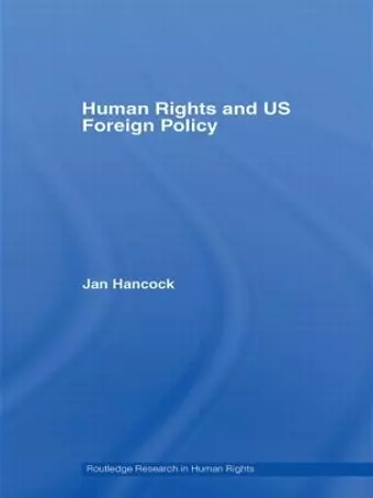 Human Rights and US Foreign Policy cover