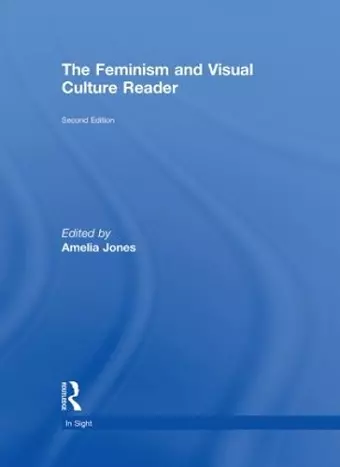 The Feminism and Visual Culture Reader cover