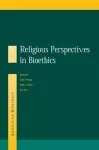 Religious Perspectives on Bioethics cover