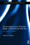 The European Court of Human Rights in the Post-Cold War Era cover