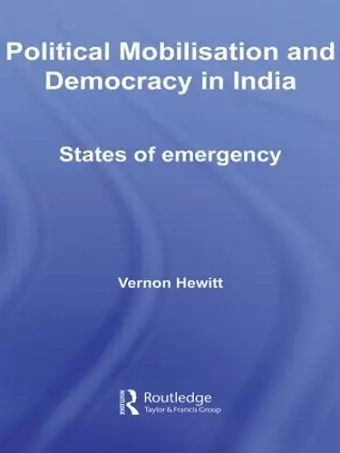 Political Mobilisation and Democracy in India cover