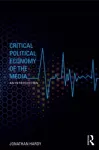 Critical Political Economy of the Media cover