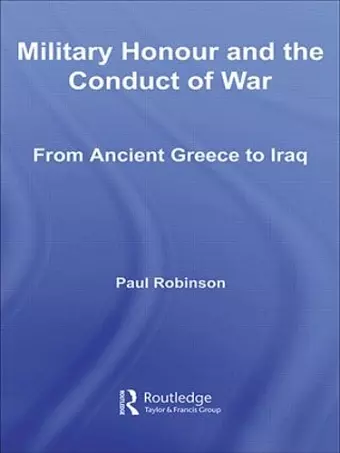 Military Honour and the Conduct of War cover