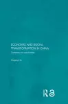 Economic and Social Transformation in China cover