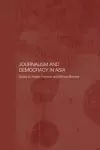 Journalism and Democracy in Asia cover