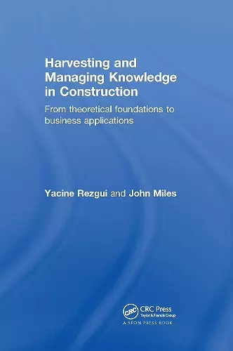 Harvesting and Managing Knowledge in Construction cover