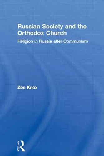 Russian Society and the Orthodox Church cover