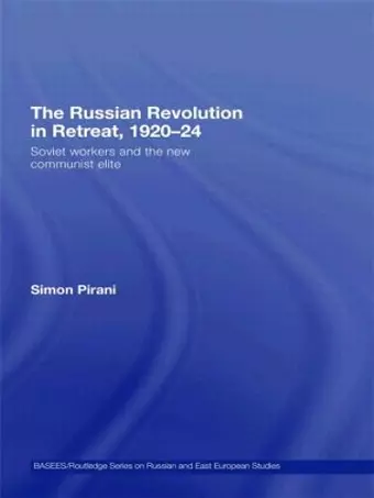 The Russian Revolution in Retreat, 1920–24 cover