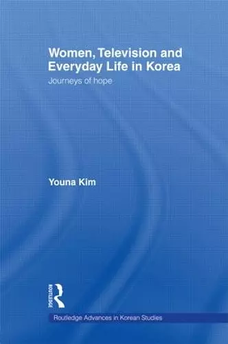 Women, Television and Everyday Life in Korea cover