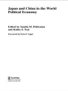 Japan and China in the World Political Economy cover