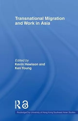 Transnational Migration and Work in Asia cover