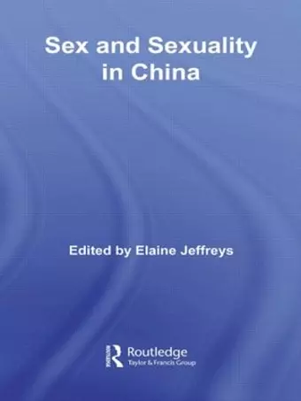 Sex and Sexuality in China cover