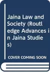 Jaina Law and Society cover