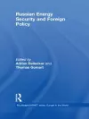 Russian Energy Security and Foreign Policy cover