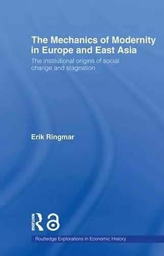 The Mechanics of Modernity in Europe and East Asia cover