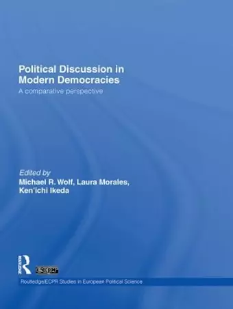 Political Discussion in Modern Democracies cover