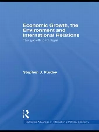 Economic Growth, the Environment and International Relations cover