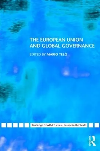 The European Union and Global Governance cover