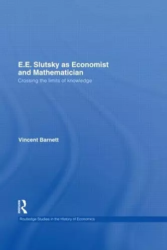 E.E. Slutsky as Economist and Mathematician cover