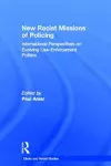 New Racial Missions of Policing cover