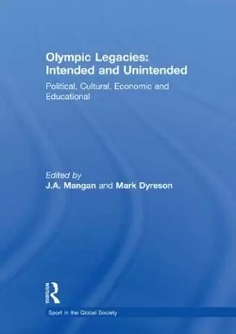 Olympic Legacies: Intended and Unintended cover