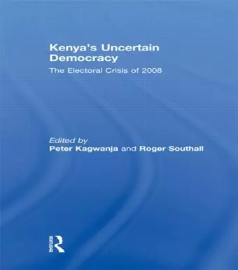 Kenya's Uncertain Democracy cover