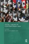 Social Theory in Contemporary Asia cover