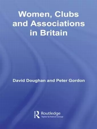 Women, Clubs and Associations in Britain cover