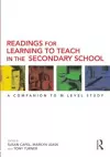 Readings for Learning to Teach in the Secondary School cover