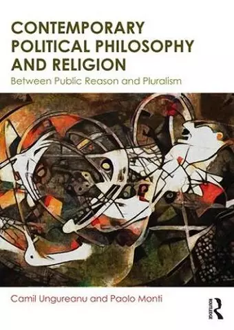 Contemporary Political Philosophy and Religion cover