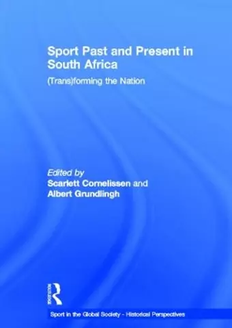 Sport Past and Present in South Africa cover