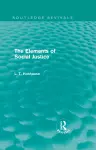 The Elements of Social Justice (Routledge Revivals) cover