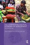 The Comparative Political Economy of Development cover