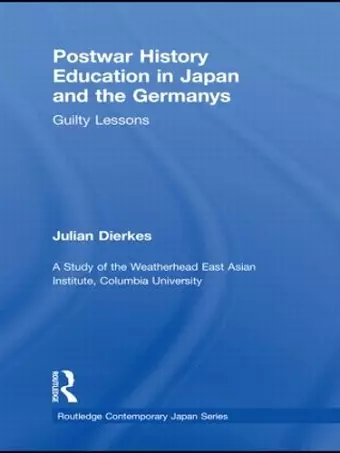 Postwar History Education in Japan and the Germanys cover