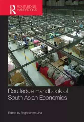 Routledge Handbook of South Asian Economics cover