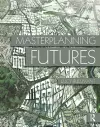 Masterplanning Futures cover