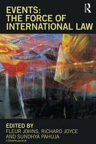 Events: The Force of International Law cover