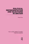 Political Representation and Elections in Britain cover